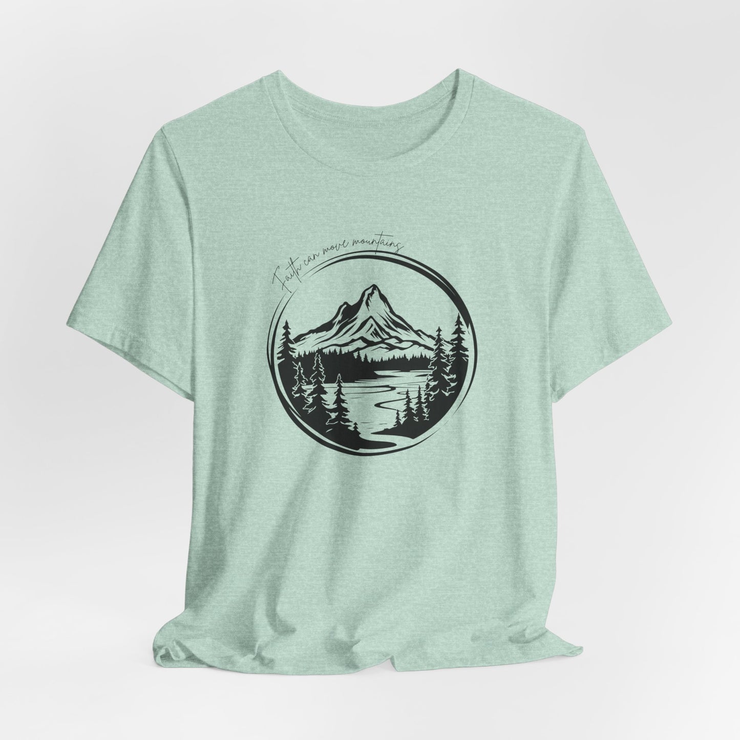 Faith moves mountains Women's Short Sleeve Tee