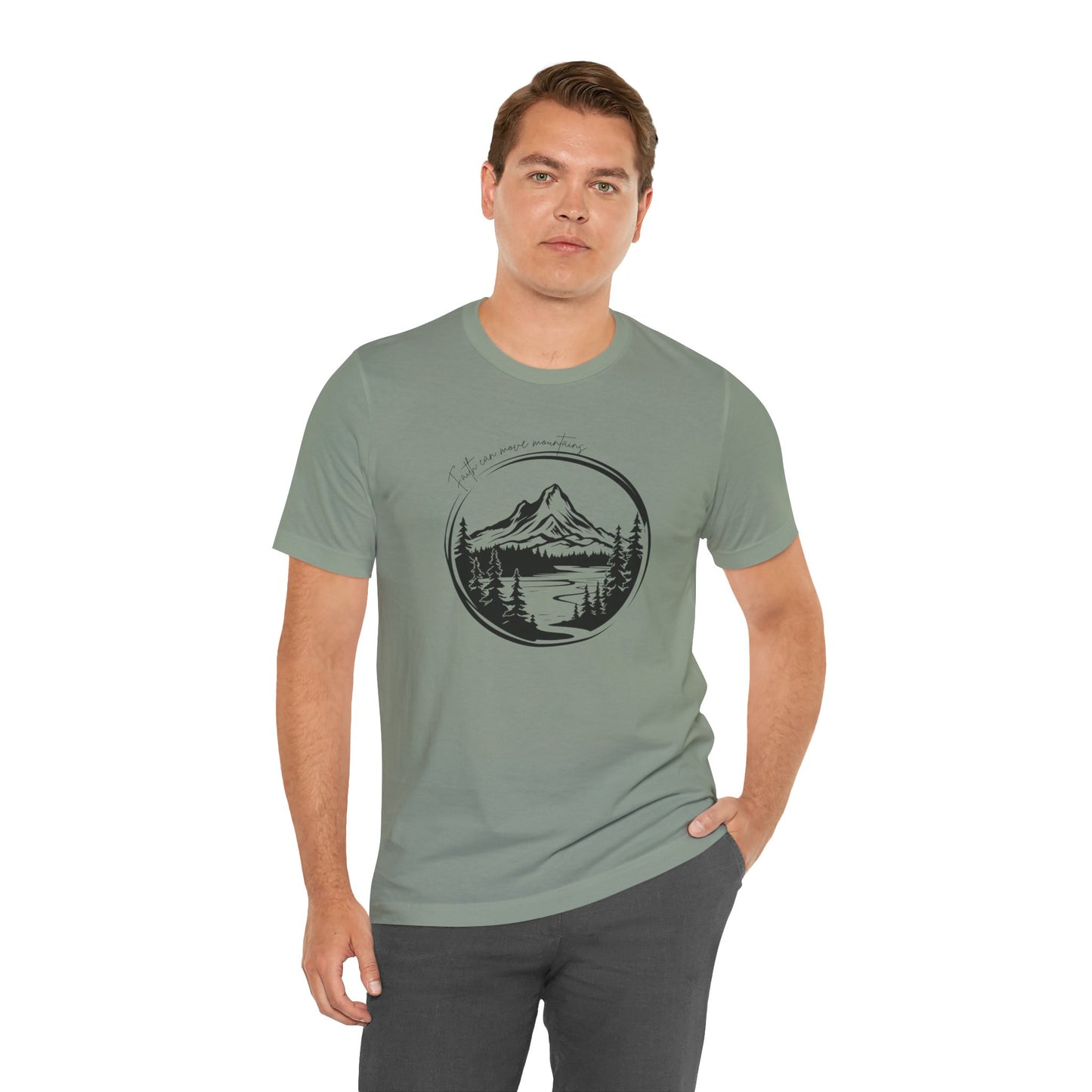 Faith moves mountains Short Sleeve Tee