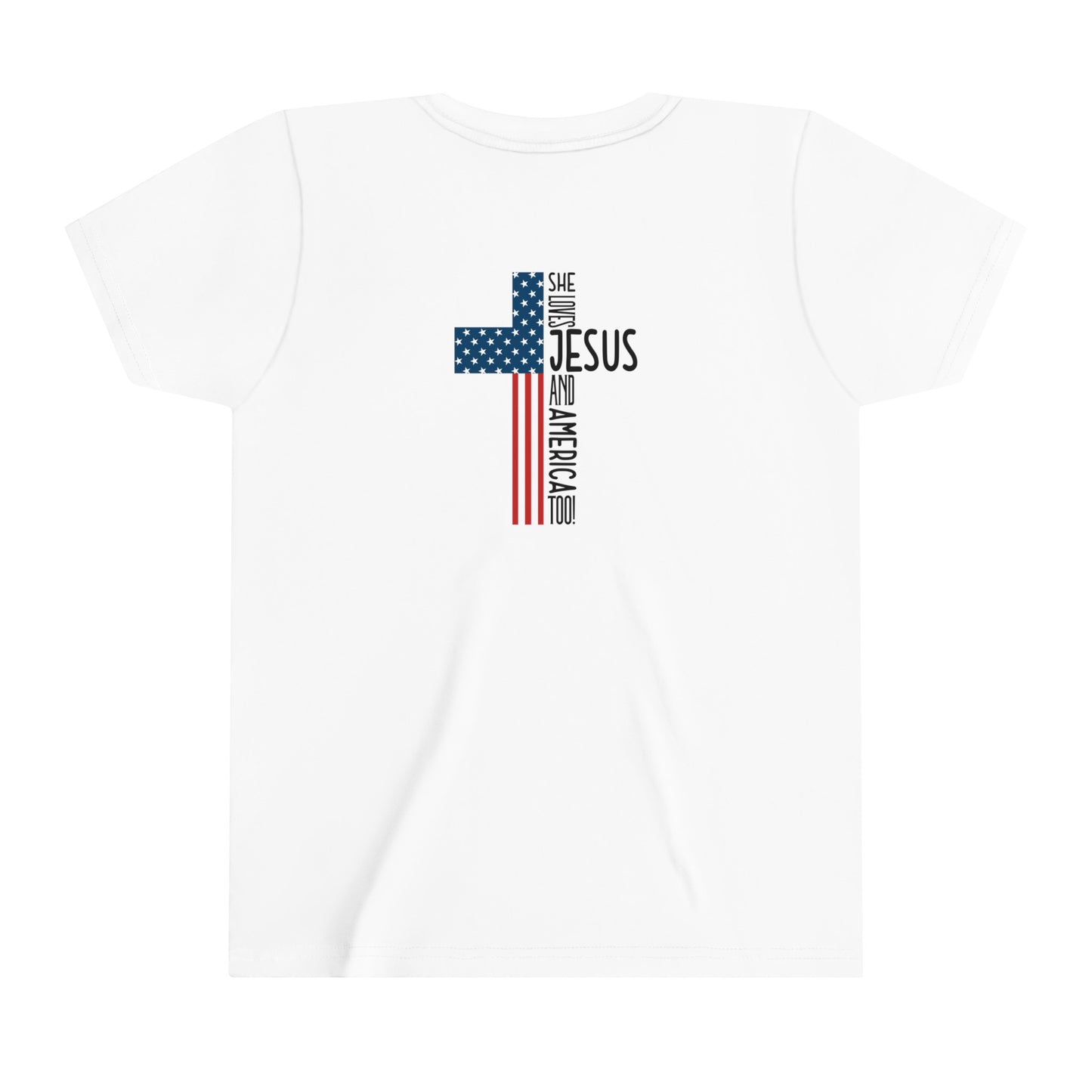 She loves Jesus and America Too Youth Short Sleeve Tee