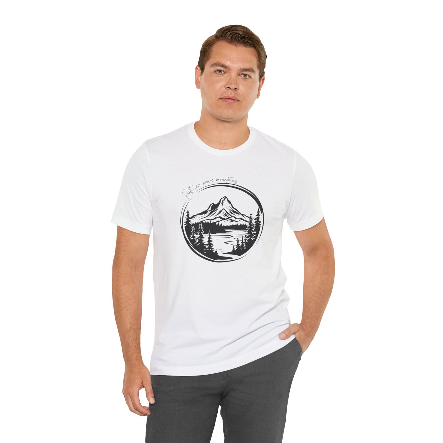 Faith moves mountains Short Sleeve Tee