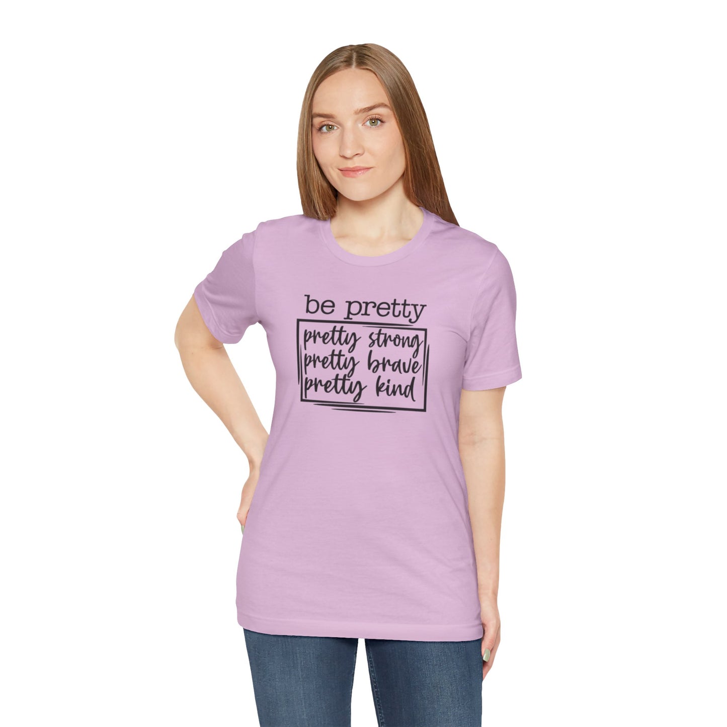 Be Pretty Short Sleeve Tee