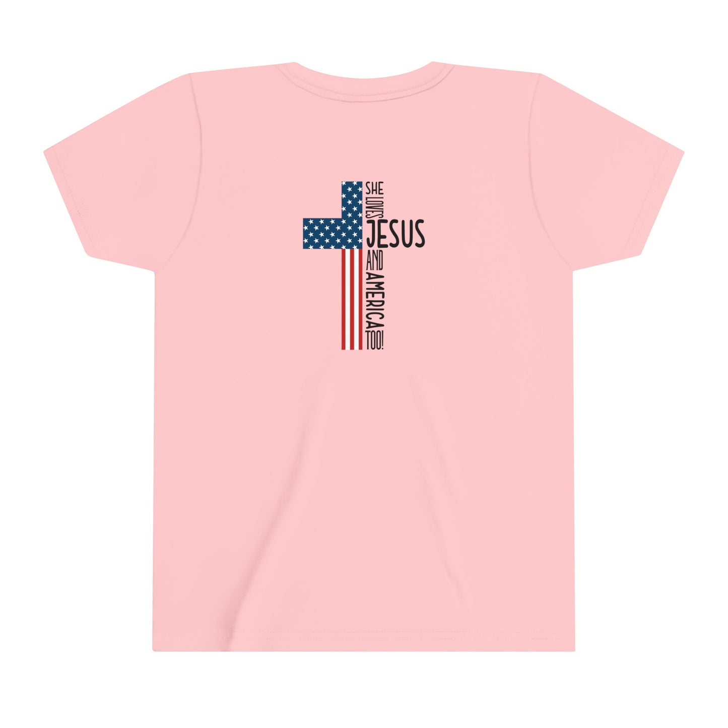 She loves Jesus and America Too Youth Short Sleeve Tee