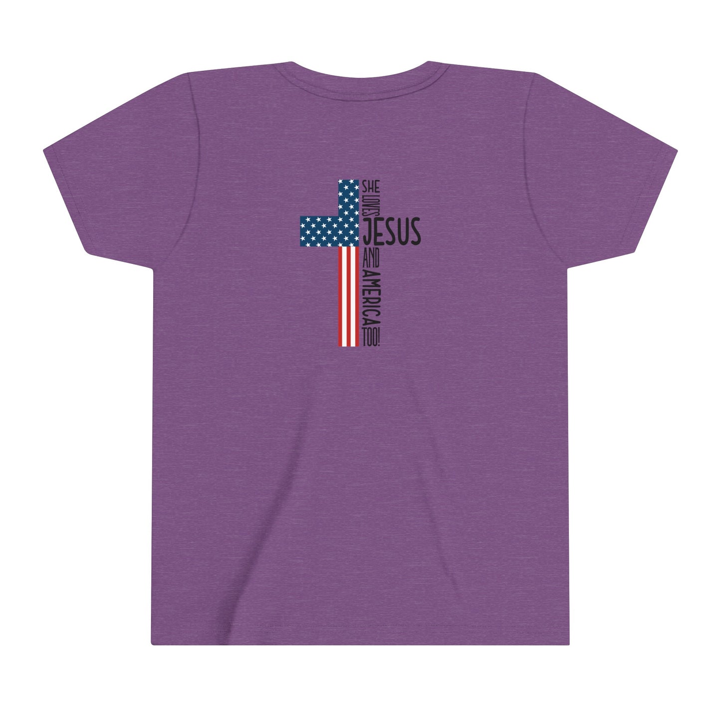 She loves Jesus and America Too Youth Short Sleeve Tee