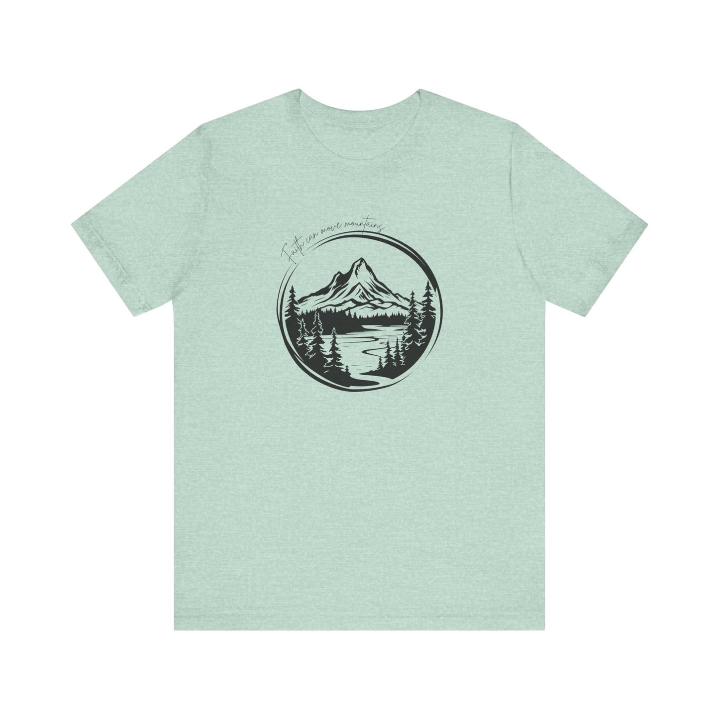 Faith moves mountains Women's Short Sleeve Tee